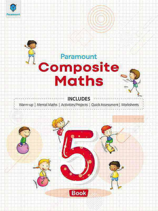 PARAMOUNT COMPOSITE MATHS: BOOK-5 - Paramount Books   