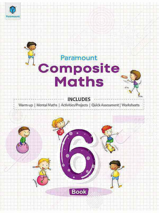 PARAMOUNT COMPOSITE MATHS: BOOK-6 - Paramount Books   