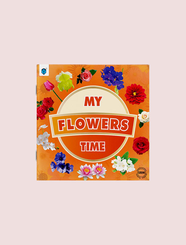 MY TIME SERIES: MY FLOWERS TIME