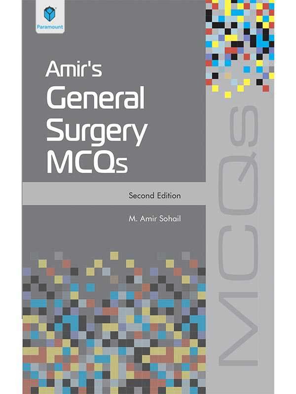 AMIR'S GENERAL SURGERY MCQS - Paramount Books   