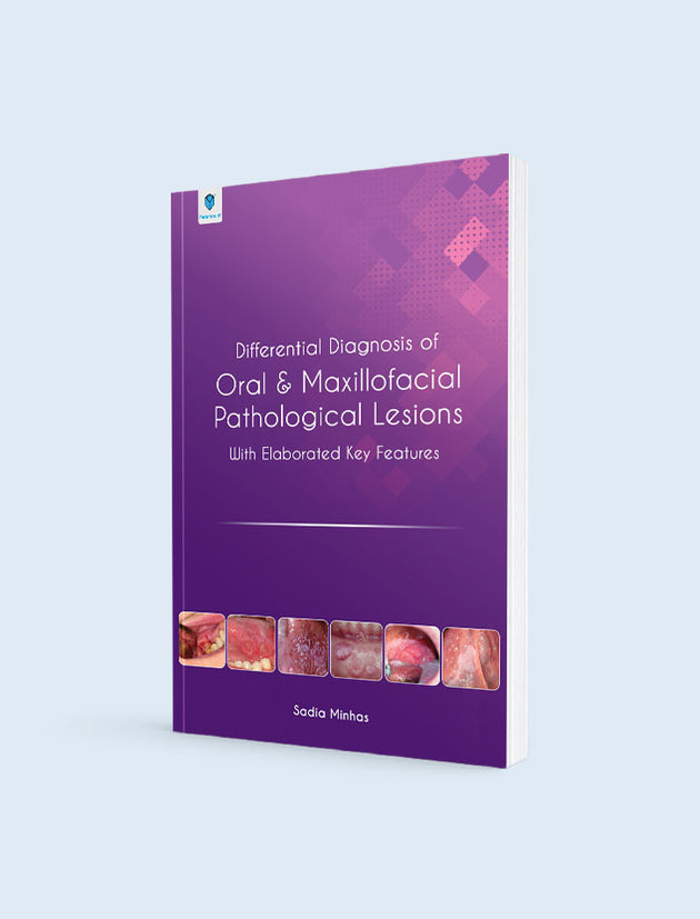 DIFFERENTIAL DIAGNOSIS OF ORAL & MAXILLOFACIAL PATHOLOGICAL LESIONS: WITH ELABORATED KEY FEATURES
