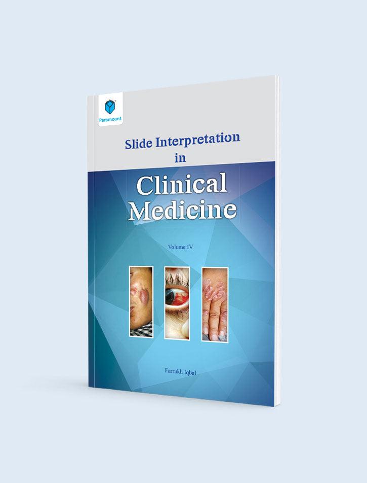 Slide Interpretation Guide | Clinical Medicine Vol. 4 - Paramount Books
