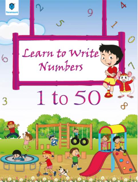 PARAMOUNT LEARN TO WRITE NUMBERS 1 TO 50 - Paramount Books   