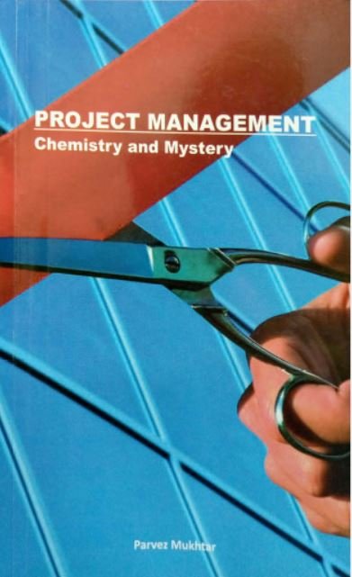 PROJECT MANAGEMENT: CHEMISTRY AND MYSTERY - Paramount Books   