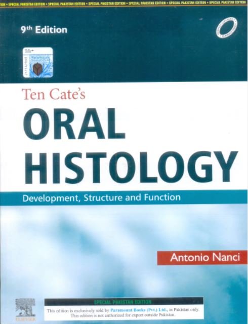 TEN CATE'S ORAL HISTOLOGY: DEVELOPMENT,STRUCTURE & FUNCTION 9ED - Paramount Books   