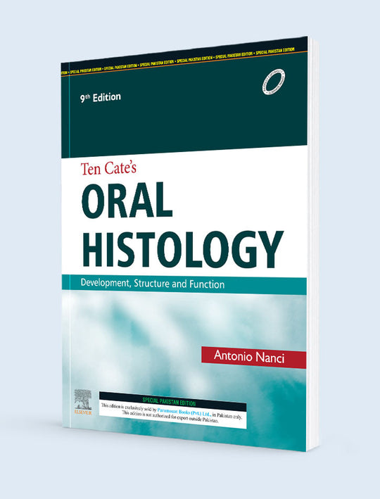 TEN CATE'S ORAL HISTOLOGY: DEVELOPMENT, STRUCTURE AND FUNCTION 9ED