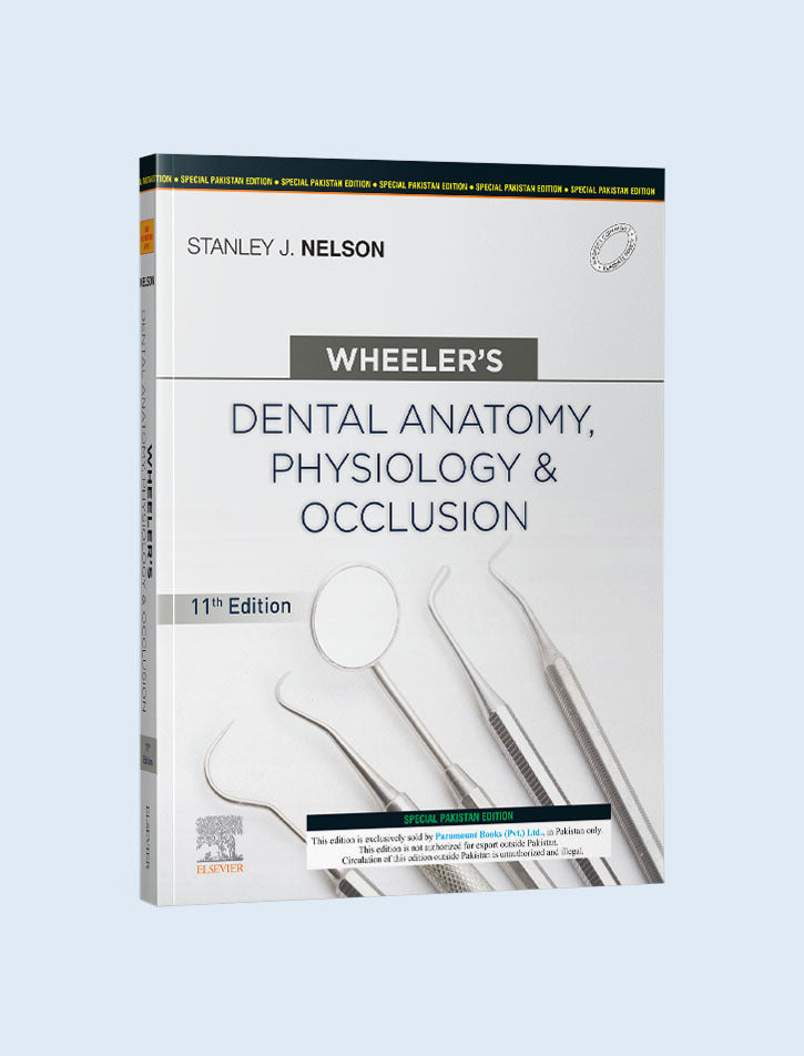 WHEELER'S DENTAL ANATOMY, PHYSIOLOGY & OCCLUSION 11ED