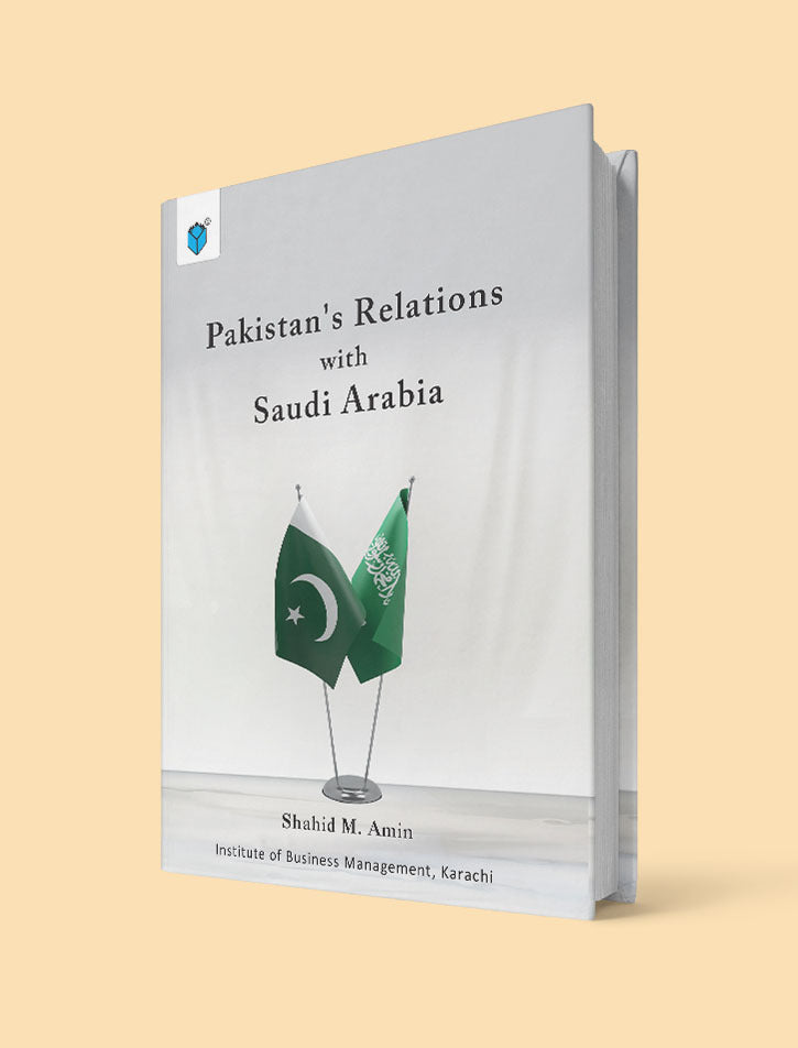 PAKISTAN'S RELATIONS WITH SAUDI ARABIA