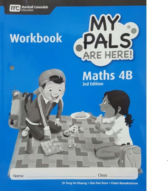 MY PALS ARE HERE! MATHS WORKBOOK 4B - Paramount Books   