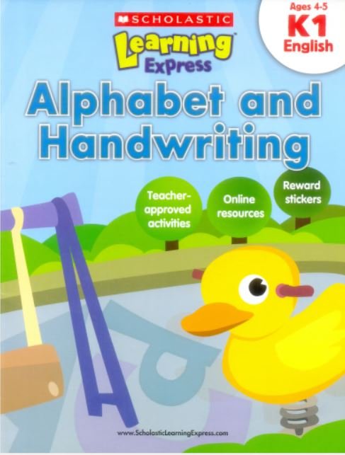 SCHOLASTIC LEARNING EXPRESS: K-1 ALPHABET AND HANDWRITING ENGLISH - Paramount Books   