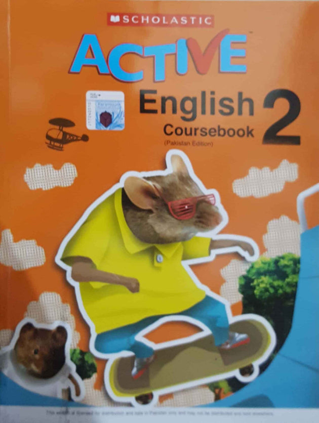 SCHOLASTIC ACTIVE ENGLISH: (PAKISTAN EDITION) COURSEBOOK 2 - Paramount Books   