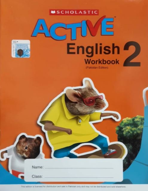 SCHOLASTIC ACTIVE ENGLISH: (PAKISTAN EDITION) WORKBOOK 2 - Paramount Books   