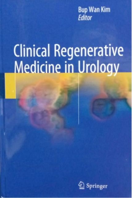 CLINICAL REGENERATIVE MEDICINE IN UROLOGY - Paramount Books   