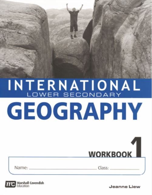 INTERNATIONAL LOWER SECONDARY GEOGRAPHY: WORKBOOK-1 - Paramount Books   