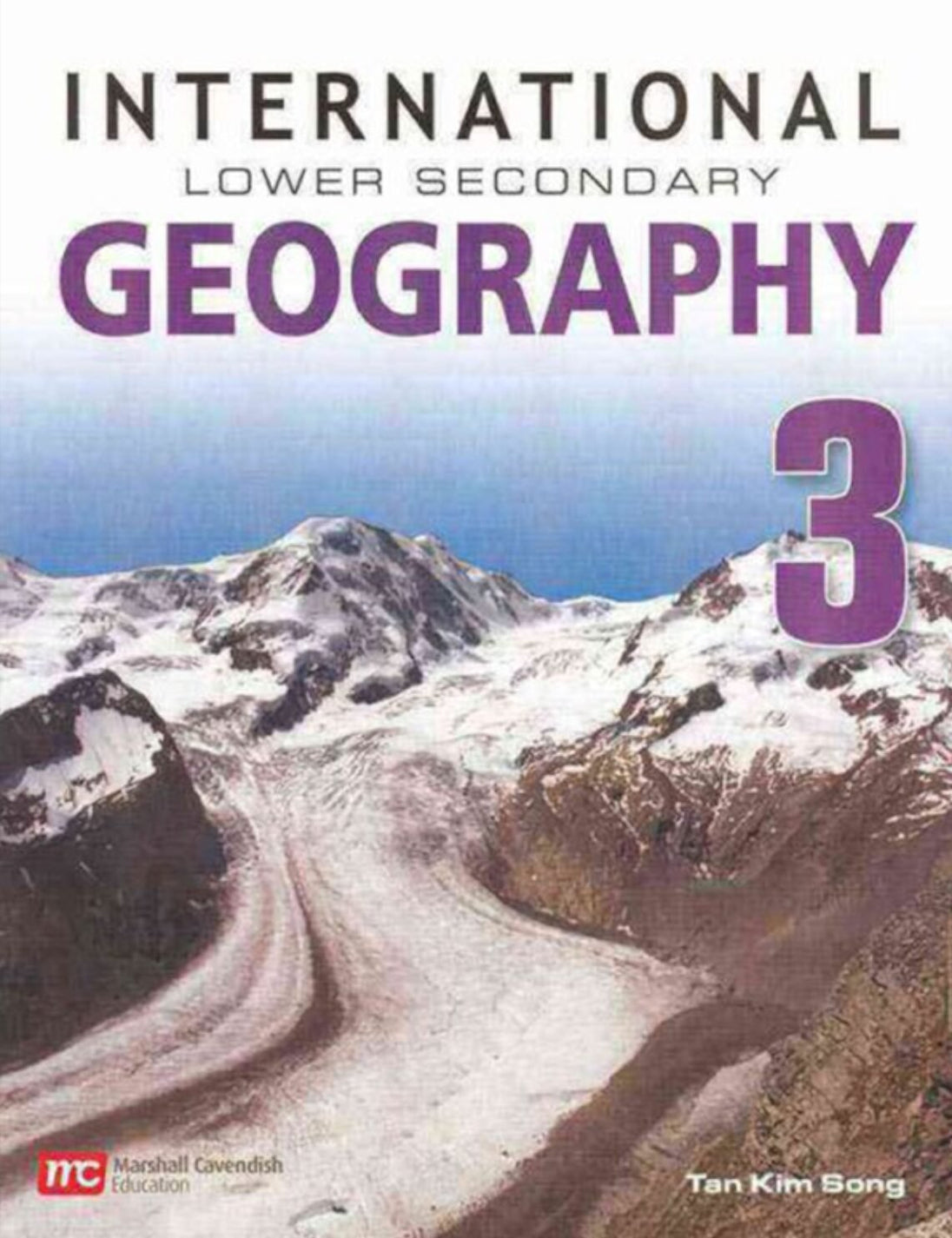 INTERNATIONAL LOWER SECONDARY GEOGRAPHY: TEXTBOOK 3 - Paramount Books   