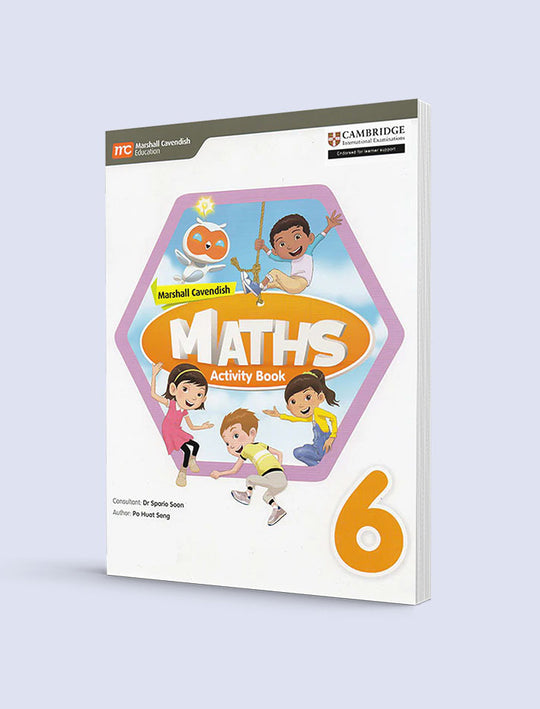 MARSHALL CAVENDISH MATHS: ACTIVITY BOOK 6