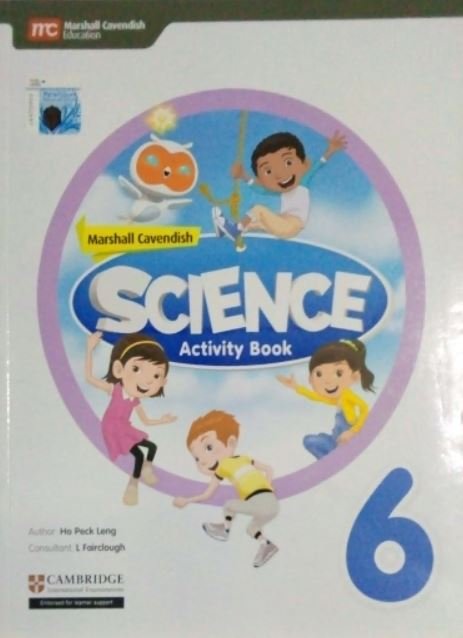 MARSHALL CAVENDISH SCIENCE: ACTIVITY BOOK 6
