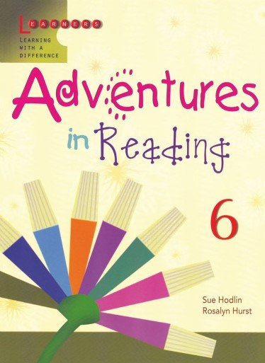 ADVENTURES IN READING: 6