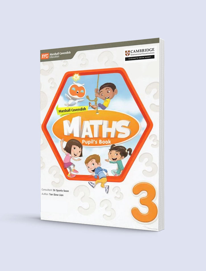 MARSHALL CAVENDISH MATHS: PUPIL'S BOOK 3