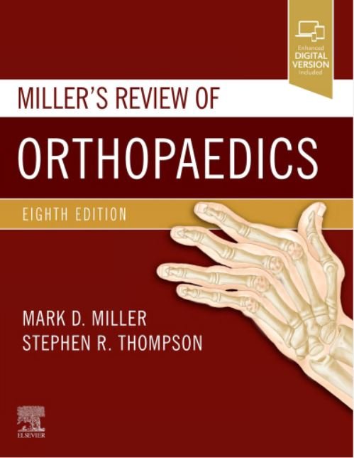 MILLER'S REVIEW OF ORTHOPAEDICS 8ED