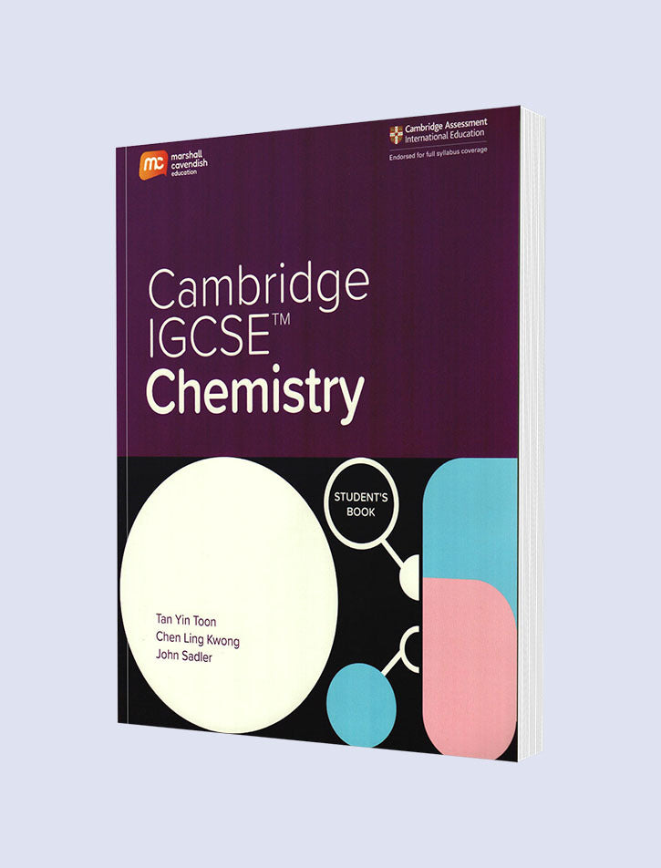 MCE: CAMBRIDGE IGCSE CHEMISTRY STUDENT'S BOOK