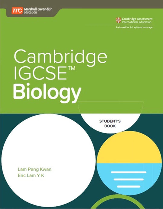 MCE: CAMBRIDGE IGCSE BIOLOGY STUDENT'S BOOK
