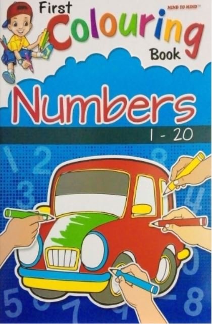 FIRST COLOURING BOOK: NUMBERS 1-20