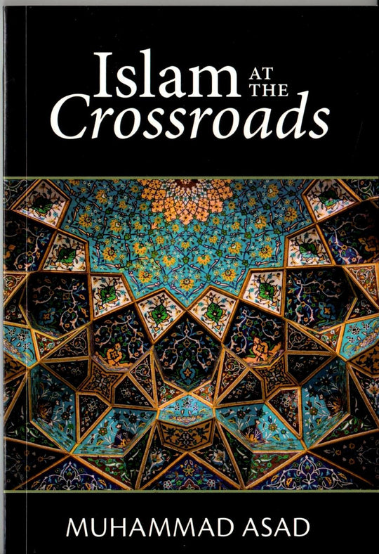 ISLAM AT THE CROSSROADS - Paramount Books   