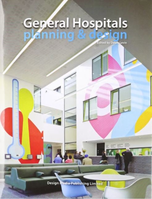 GENERAL HOSPITALS: PLANNING & DESIGN - Paramount Books   