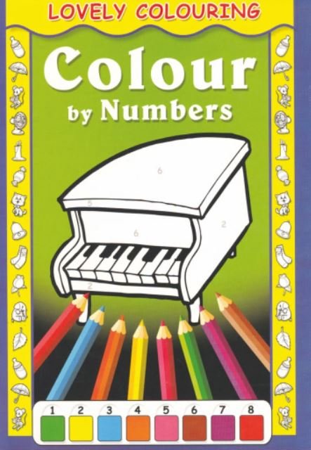 COLOUR BY NUMBERS: LOVELY COLOURING - Paramount Books   