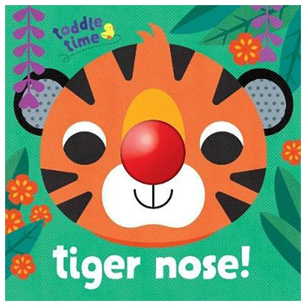 TODDLE TIME: TIGER NOSE!