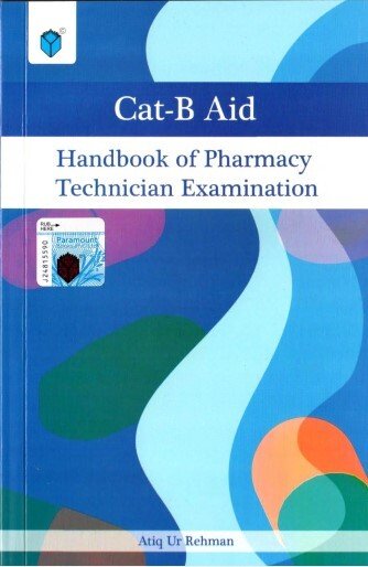 CAT B AID HANDBOOK OF PHARMACY TECHNICIAN EXAMINATION 2023 - Paramount Books   