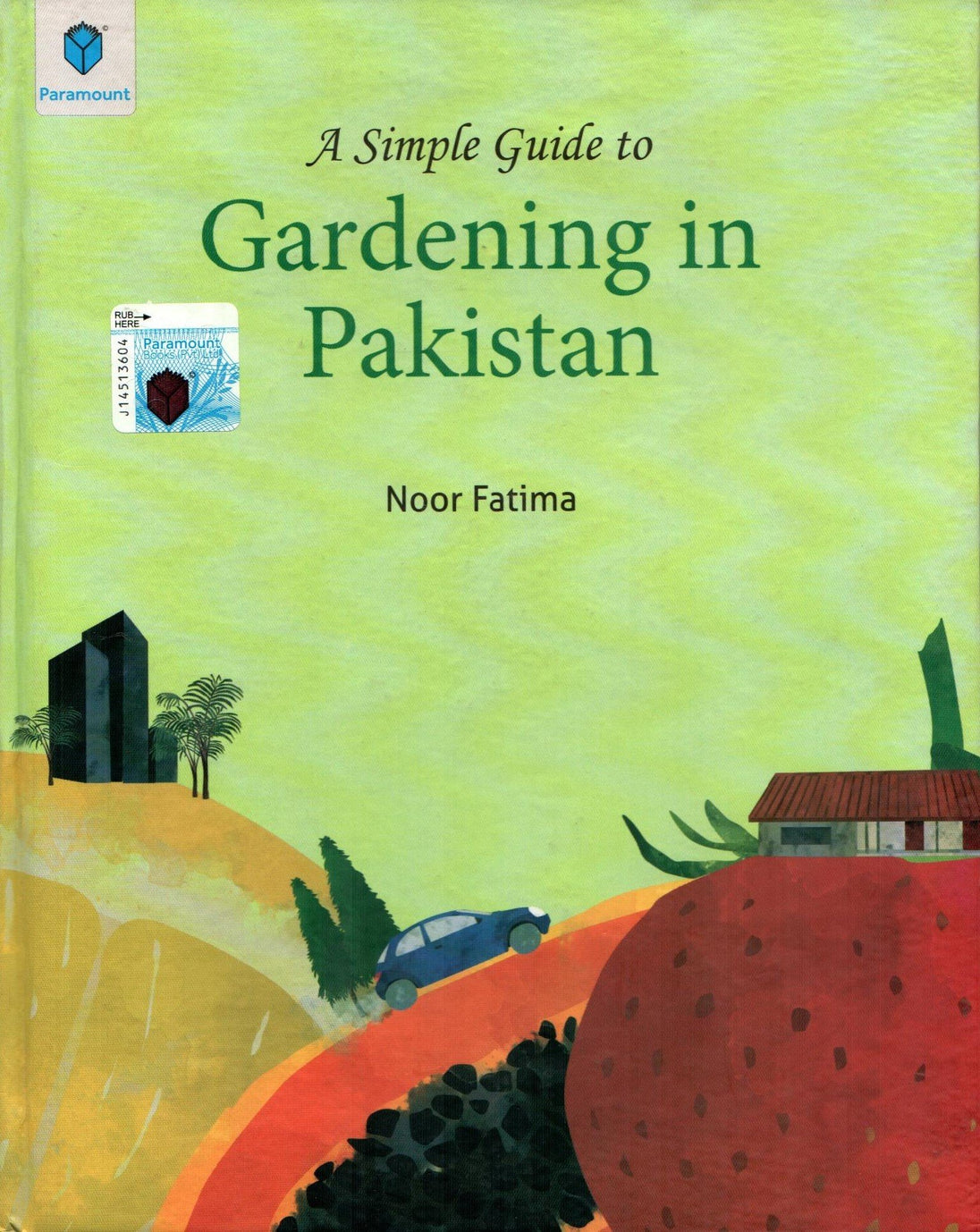 GARDENING IN PAKISTAN - Paramount Books   