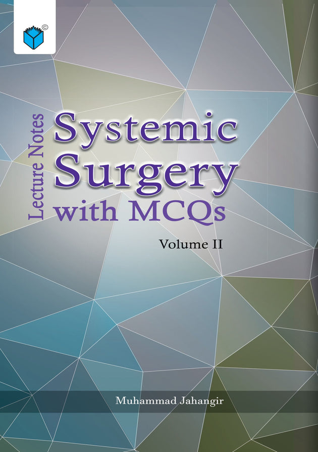 SYSTEMIC SURGERY WITH MCQs VOLUME II - Paramount Books   