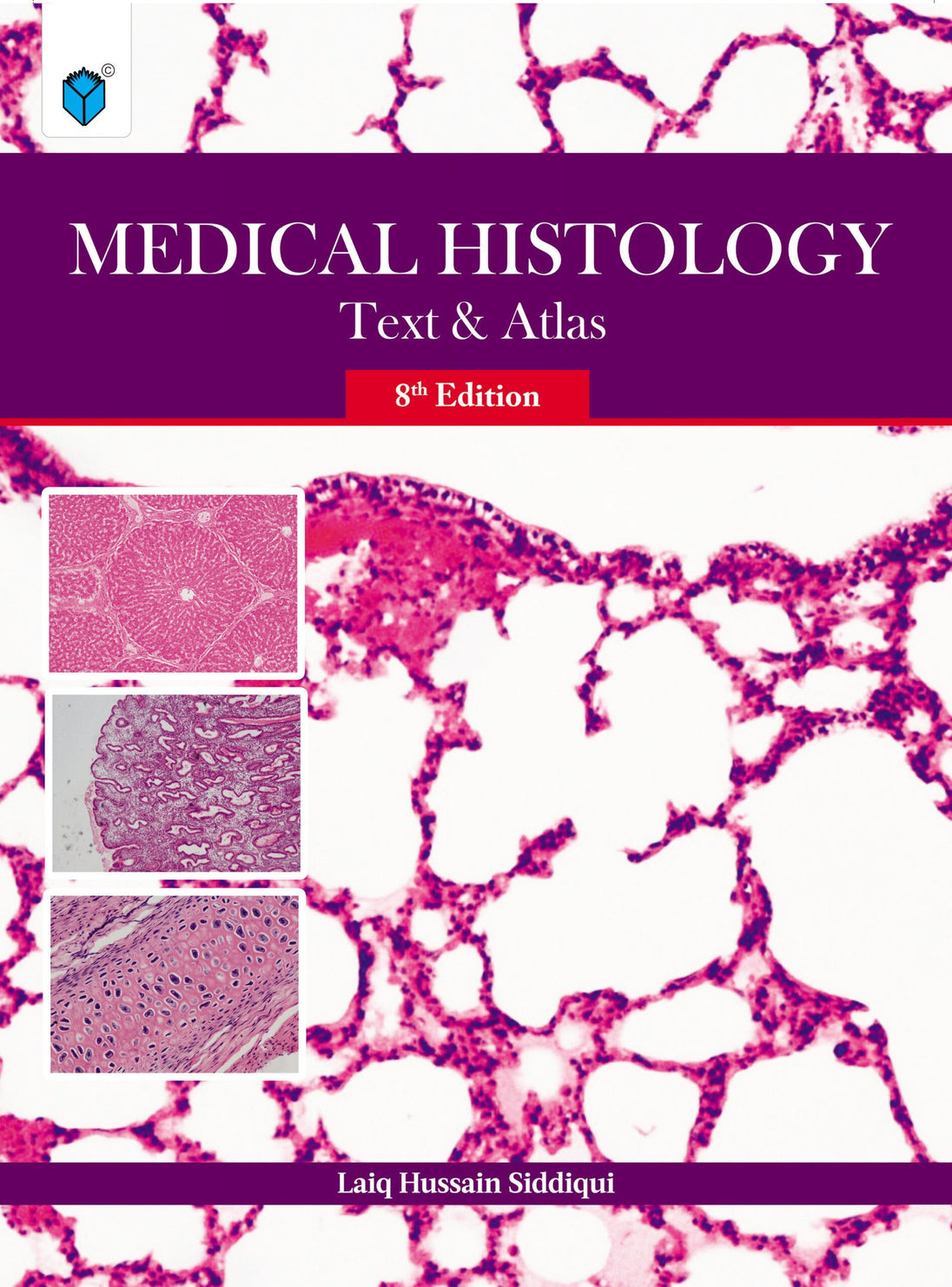 MEDICAL HISTOLOGY TEXT & ATLAS - Paramount Books   