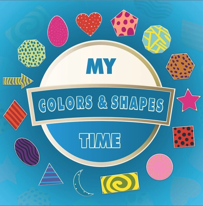 MY TIME SERIES: MY COLORS & SHAPES TIME - Paramount Books   