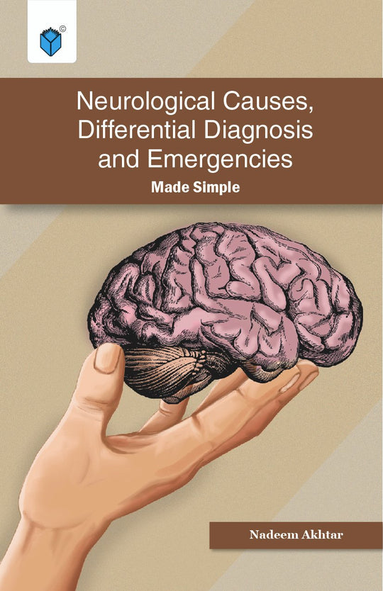 NEUROLOGICAL CAUSES,DIFFERENTIAL DIAGNOSIS AND EMERGENCIES - Paramount Books   