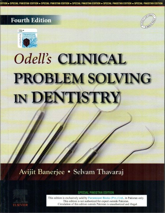 ODELLâ€™S CLINICAL PROBLEM SOLVING IN DENTISTRY - Paramount Books   