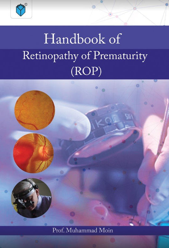 HANDBOOK OF RETINOPATHY OF PREMATURITY(ROP) 2023 - Paramount Books   