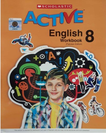 SCHOLASTIC ACTIVE ENGLISH: (PAKISTAN EDITION) WORKBOOK 8 - Paramount Books   