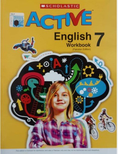 SCHOLASTIC ACTIVE ENGLISH: (PAKISTAN EDITION) WORKBOOK 7 - Paramount Books   