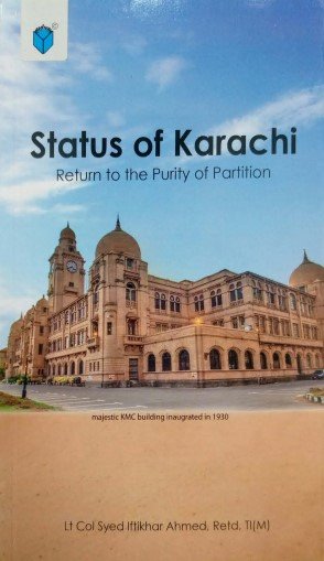 STATUS OF KARACHI-RETURN TO THE PURITY OF PARTITION - Paramount Books   