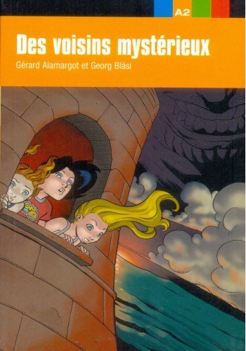 DES VOISINS MYSTERIEUX