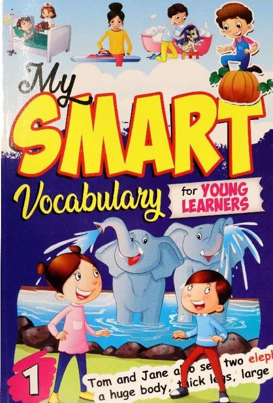 MY SMART VOCABULARY FOR YOUNG LEARNERS VOL-1 - Paramount Books   