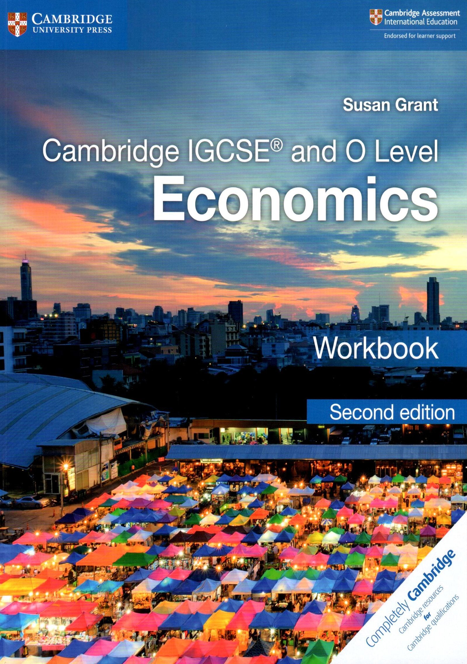 CAMBRIDGE IGCSE'AND O LEVEL ECONOMICS WORKBOOK (CAMBRIDGE INTERNATIONAL IGCSE)