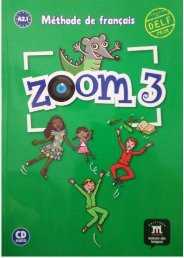 ZOOM 3 METHODE DE FRANCAIS - Paramount Books   