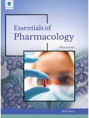 Book cover of Essentials of Pharmacology: Cutting-Edge Insights for Healthcare Professionals featuring a stethoscope and a pill bottle on a medical textbook.