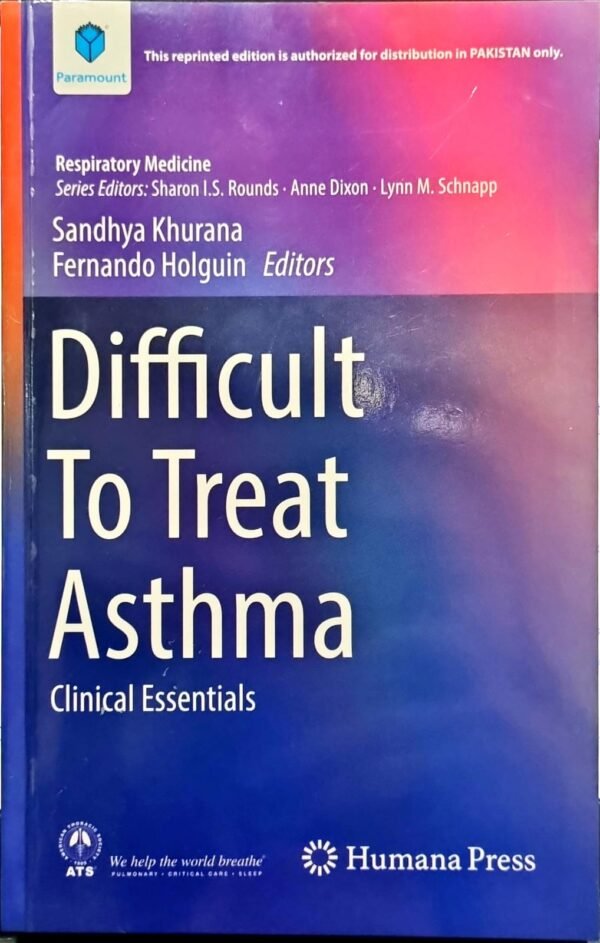 Overcoming Difficulties in Treating Asthma: An in-depth examination of practical approaches to treating instances of asthma that are challenging to treat