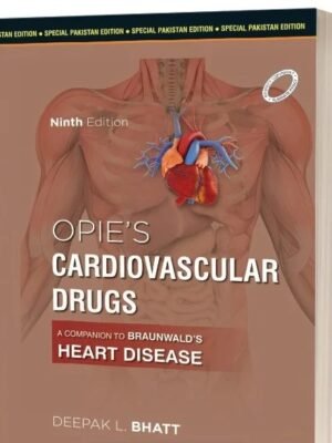 Opie's Cardiovascular Drugs: Transforming heart health with cutting-edge medicinal advancements