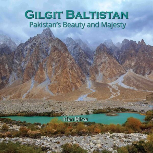 Gilgit Baltistan Beauty